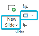 Buttons New Slide or Slide Layout