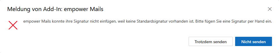 Dialogfeld Keine Signatur