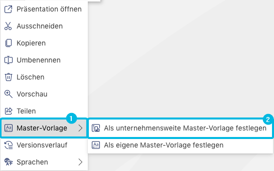 Option Als unternehmensweite Master-Vorlage festlegen
