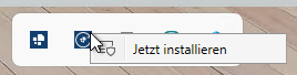 Option Jetzt installieren für Symbol in der Taskleiste