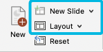 Options New Slide and Layout