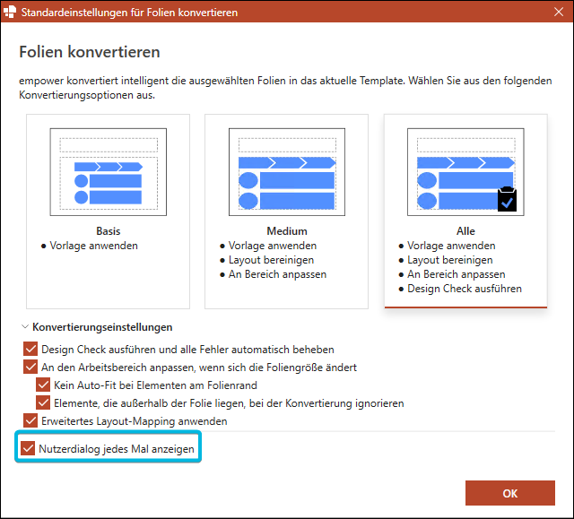 Option Nutzerdialog jedes Mal anzeigen