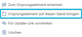 Option Ursprungselement auf diesen Stand bringen