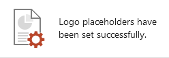 Message Box Successful Setup of Logo Placeholder