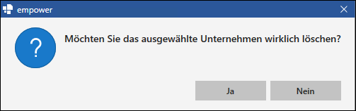 Dialogfenster zum Löschen eines Unternehmens