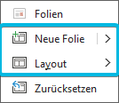Optionen Neue Folie und Layout