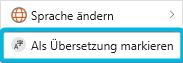 Option Als Übersetzung markieren