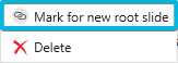 Option Mark for new root slide under Advanced for Root Element