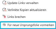 Option Für neue Ursprungsfolie vormerken