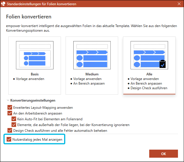 Option Nutzerdialog jedes Mal anzeigen