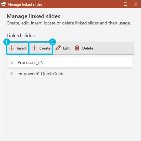 Buttons Insert and Create for Linked Slides