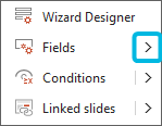 Open Options for Fields