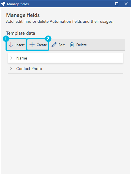 Buttons Insert and Create for Fields