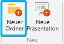 Button Neuer Ordner in der Navigationsleiste
