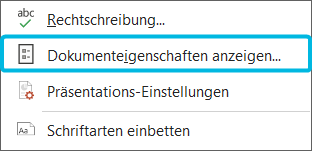 Option Dokumenteigenschaften anzeigen…