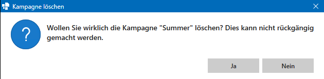 Hinweisfenster Kampagne löschen