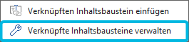Option Verknüpfte Inhaltsbausteine verwalten
