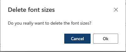Dialog Box Delete All Design Font Sizes