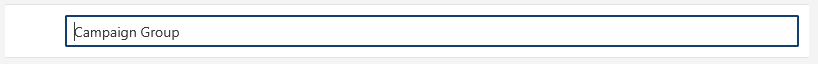 Input Field for Campaign Group