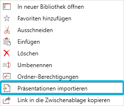 PPT_Library_Context_Menu_Import_Presentations.png